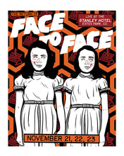 Load image into Gallery viewer, Face to Face - Stanley Hotel Show Poster - Nov 21,22,23
